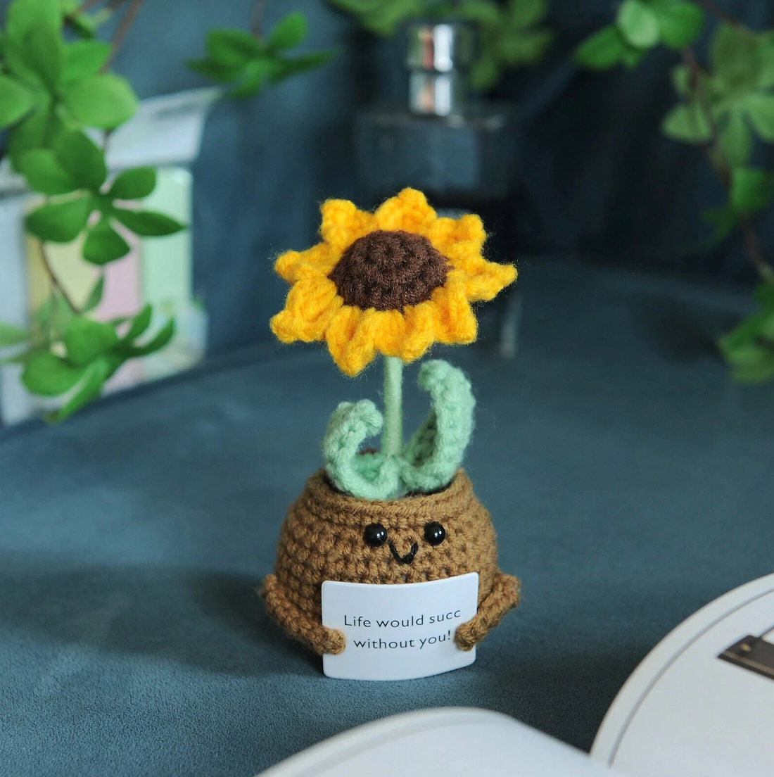 Handmade Positive Sunflower Life would succ without you