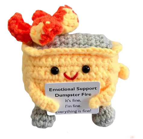 Handmade Positive Emotional Support Dumpster Fire